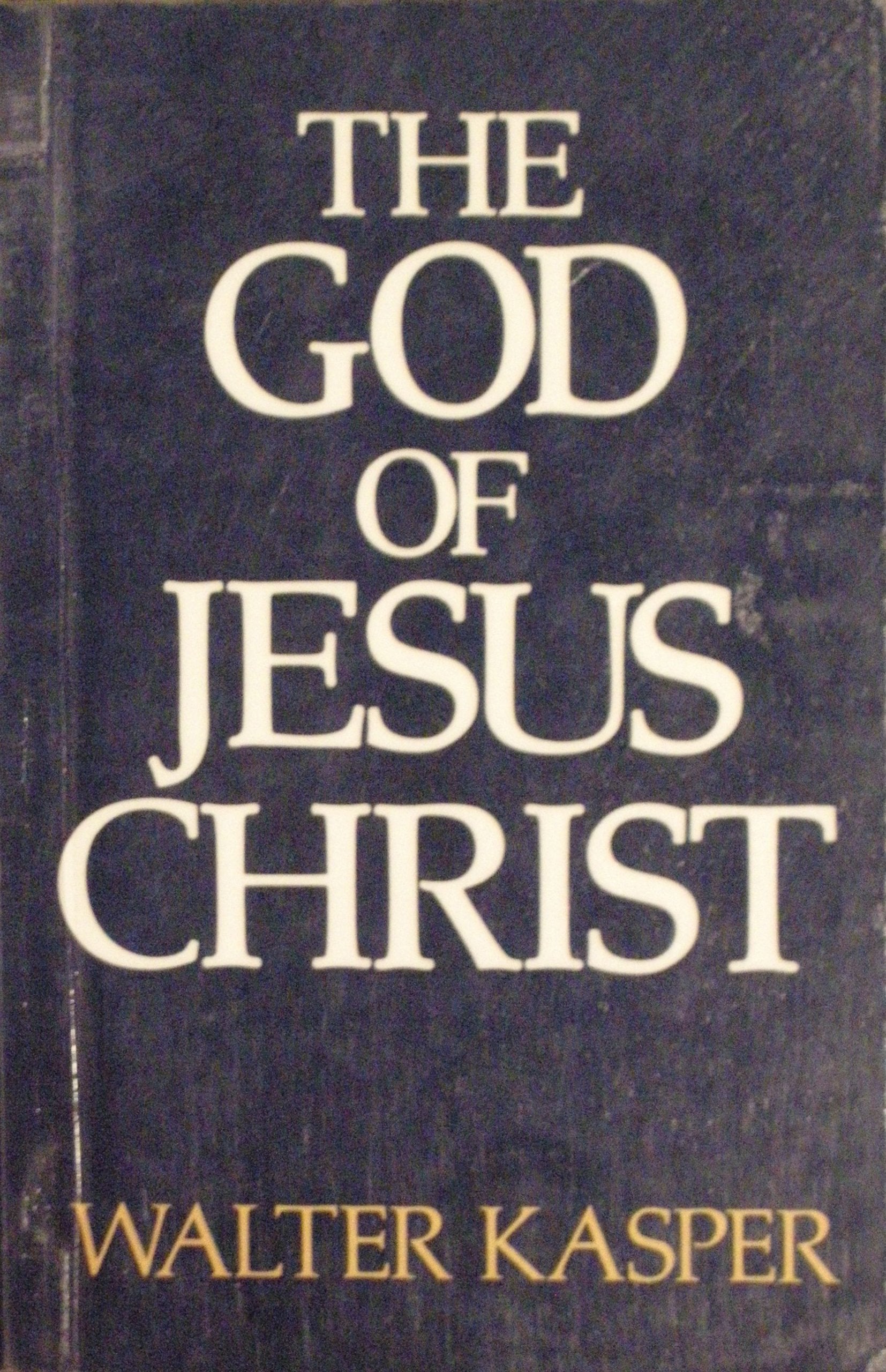The God of Jesus Christ Books