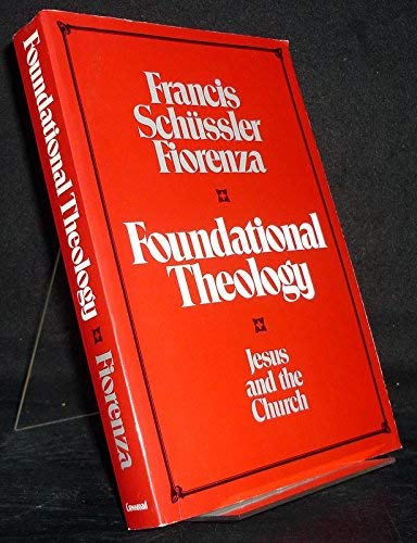 Foundational Theology: Jesus and the Church Religion & Esotericism