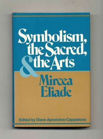 Symbolism, the Sacred, and the Arts book
