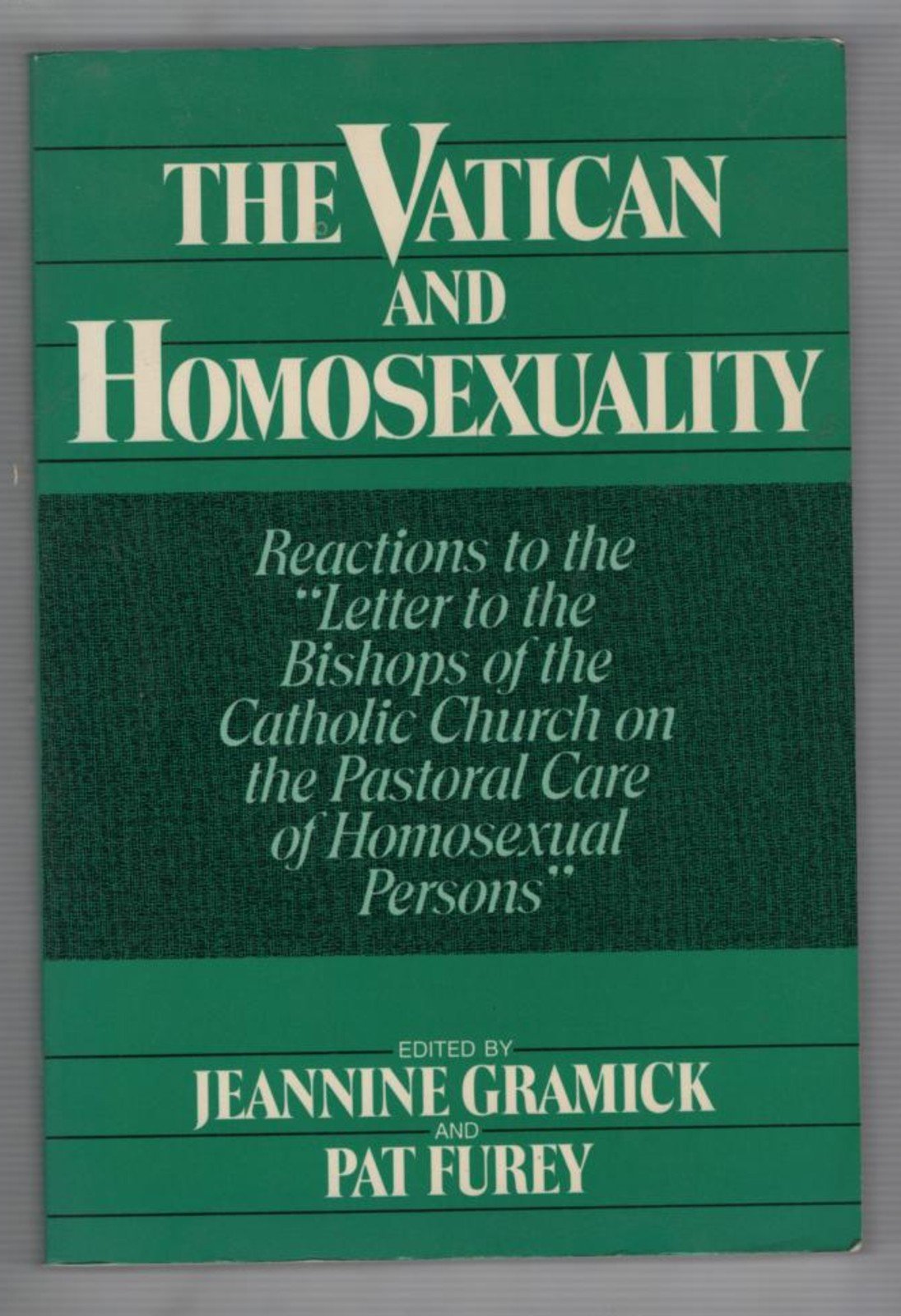 The Vatican and Homosexuality: Reactions to the "Letter to the Bishops of the Catholic Church on the Pastoral Care of Homosexual Persons" Eroticism