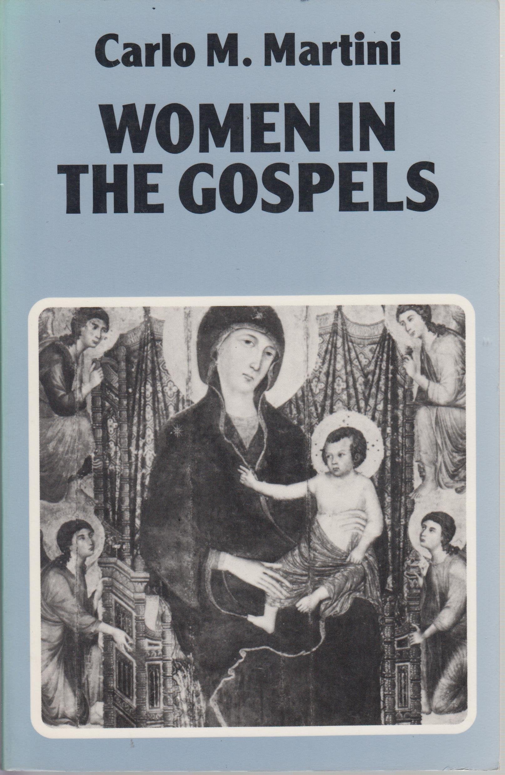 Women in the Gospels Religion & Esotericism