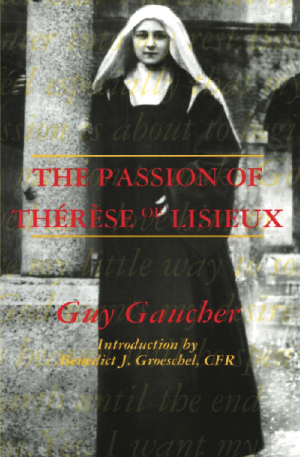 The Passion of Therese of Lisieux Politics & Society
