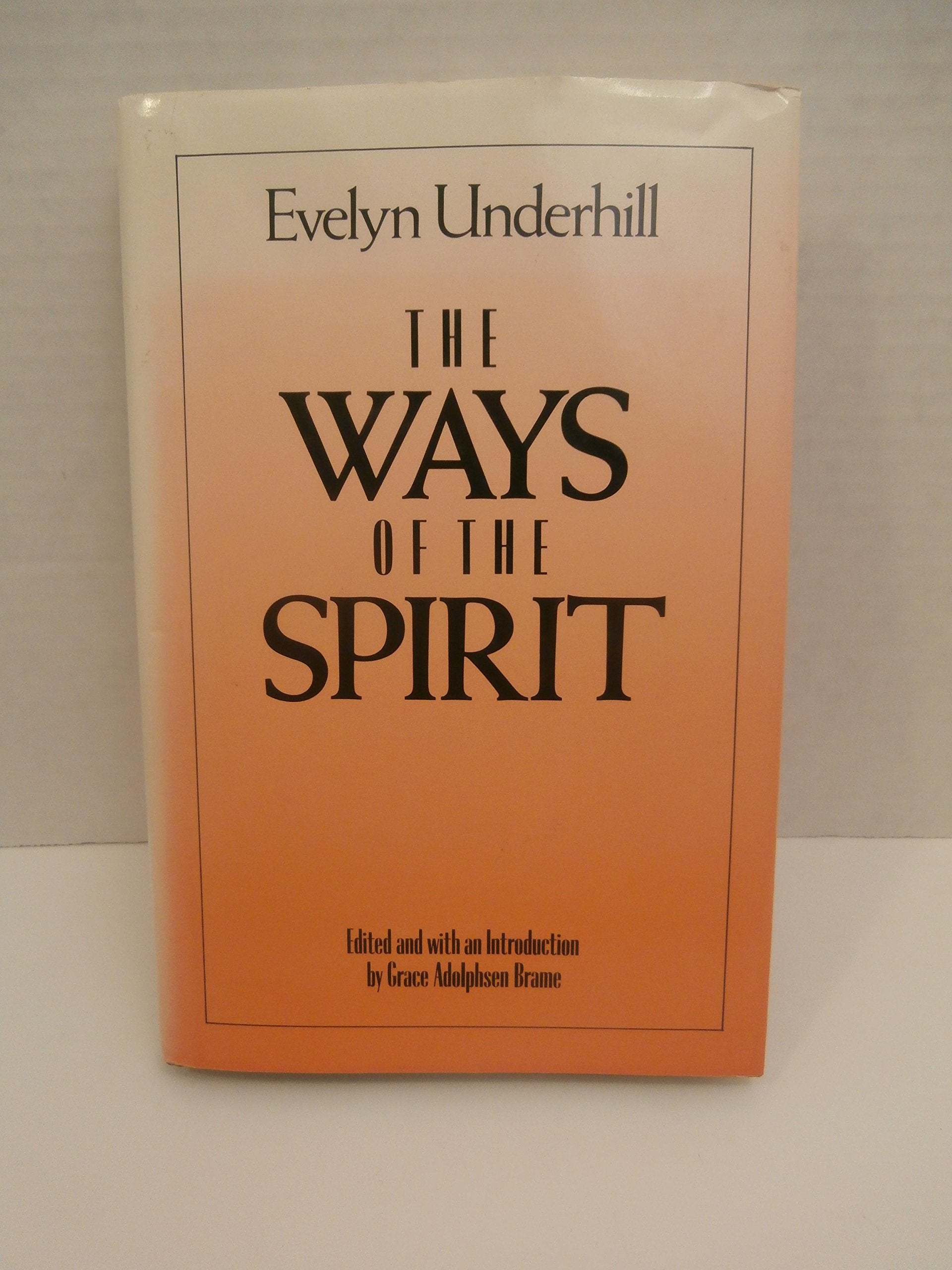 Ways of the Spirit Books