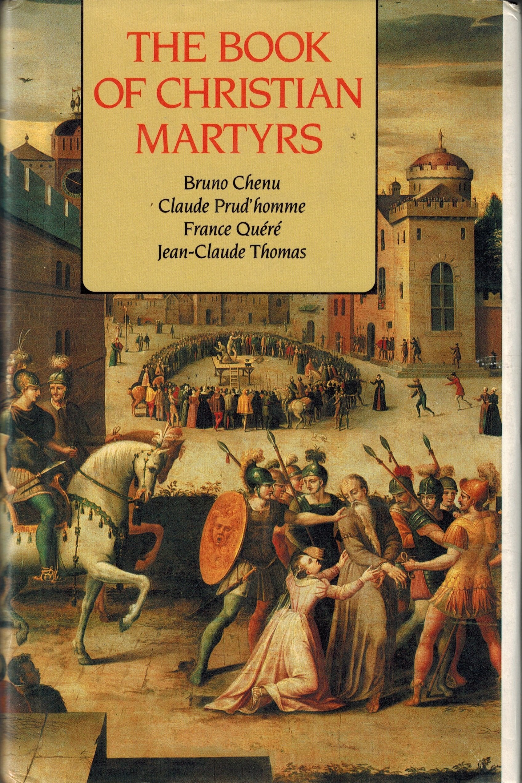 The Book of Christian Martyrs Religion & Esotericism