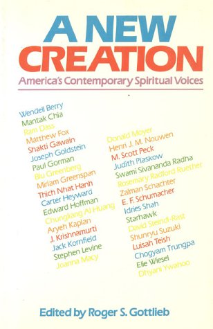A New Creation: America's Contemporary Spiritual Voices Religion & Esotericism