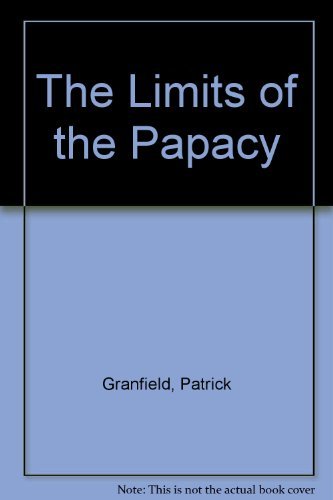 The Limits of the Papacy: Authority and Autonomy in the Church Religion & Esotericism