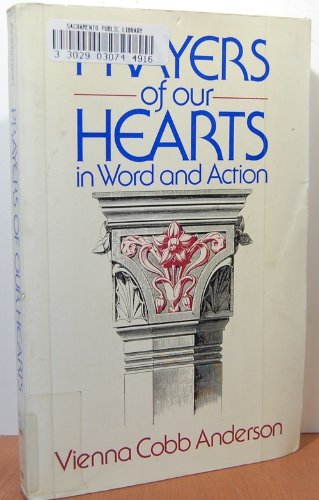 Prayers of Our Hearts in Word and Action: In Words and Action Religion & Esotericism