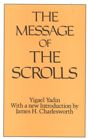 The Message of the Scrolls (Christian Origins Library) Religion & Esotericism