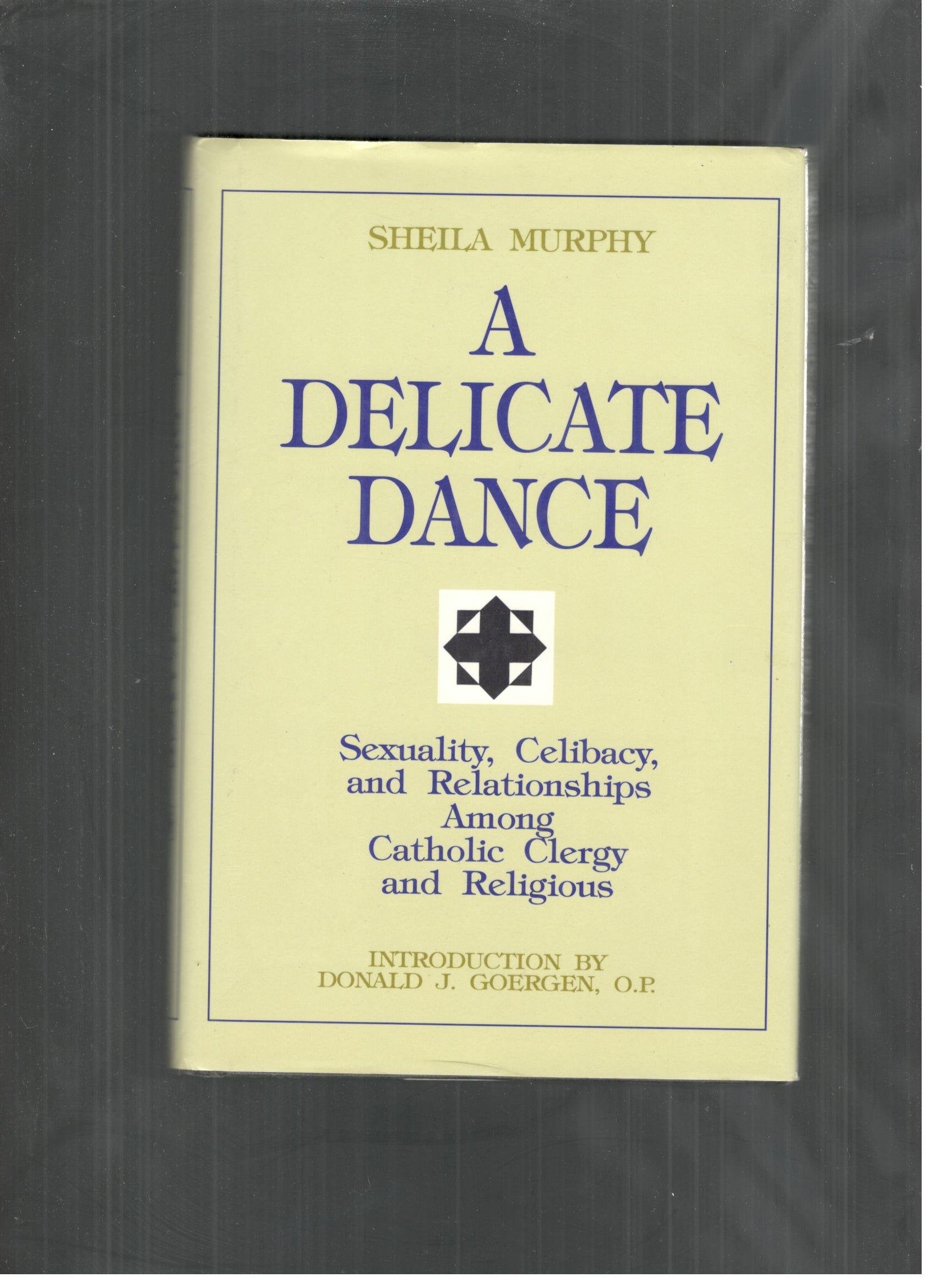 A Delicate Dance: Sexuality, Celibacy, and Relationships Among Catholic Clergy and Religious Eroticism