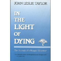 In the Light of Dying: The Journals of a Hospice Volunteer Social Sciences