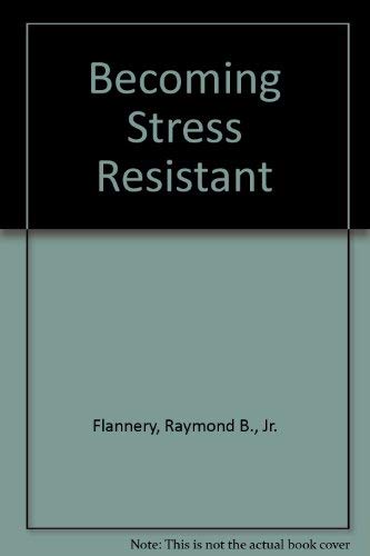 Becoming Stress Resistant Books