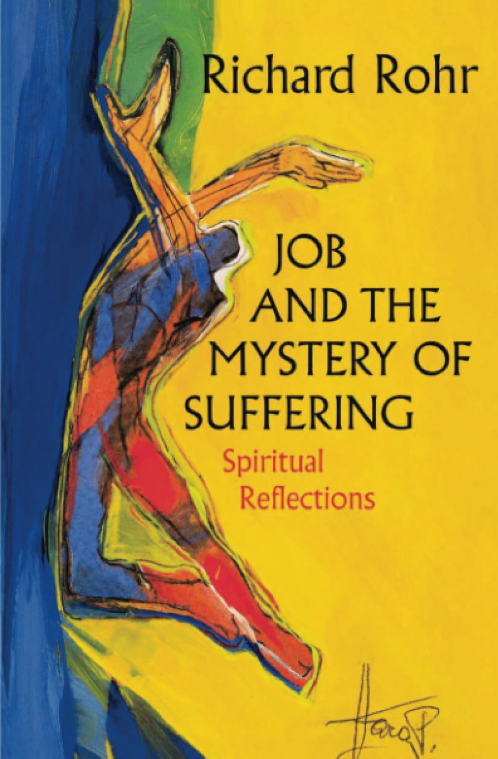 Job and the Mystery of Suffering Spiritual Reflections Religion & Esotericism