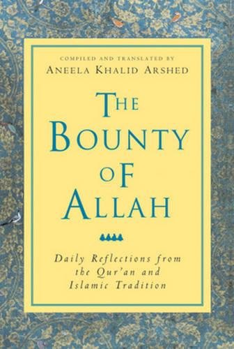 The Bounty of Allah: Daily Reflections from the Qur'an and Islamic Tradition Social Sciences