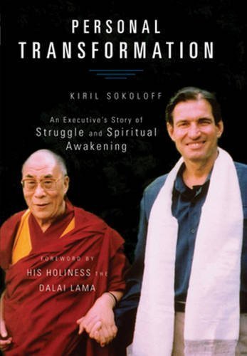 Personal Transformation: An Executive's Story of Struggle and Spiritual Awakening Memories