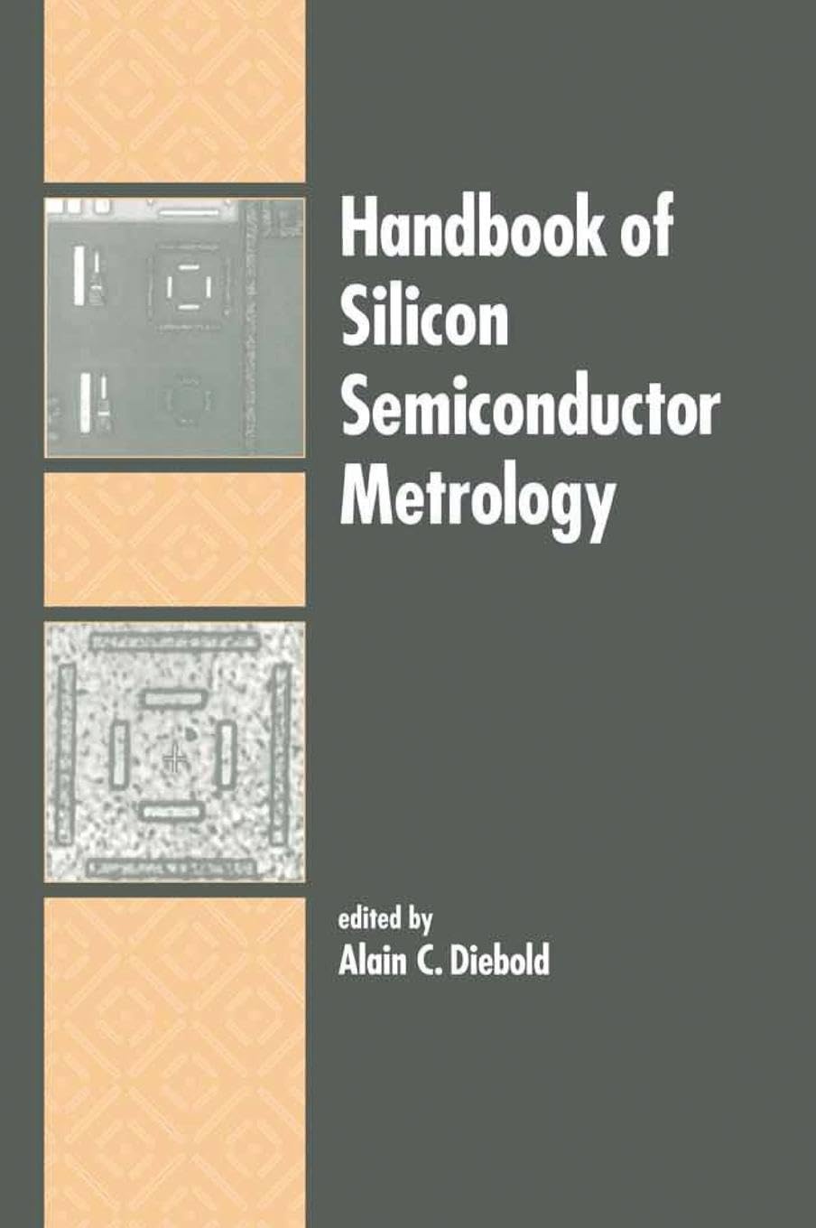 Handbook of Silicon Semiconductor Metrology book