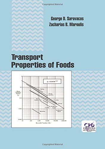 Transport Properties of Foods (Food Science and Technology) Business, Finance & Career