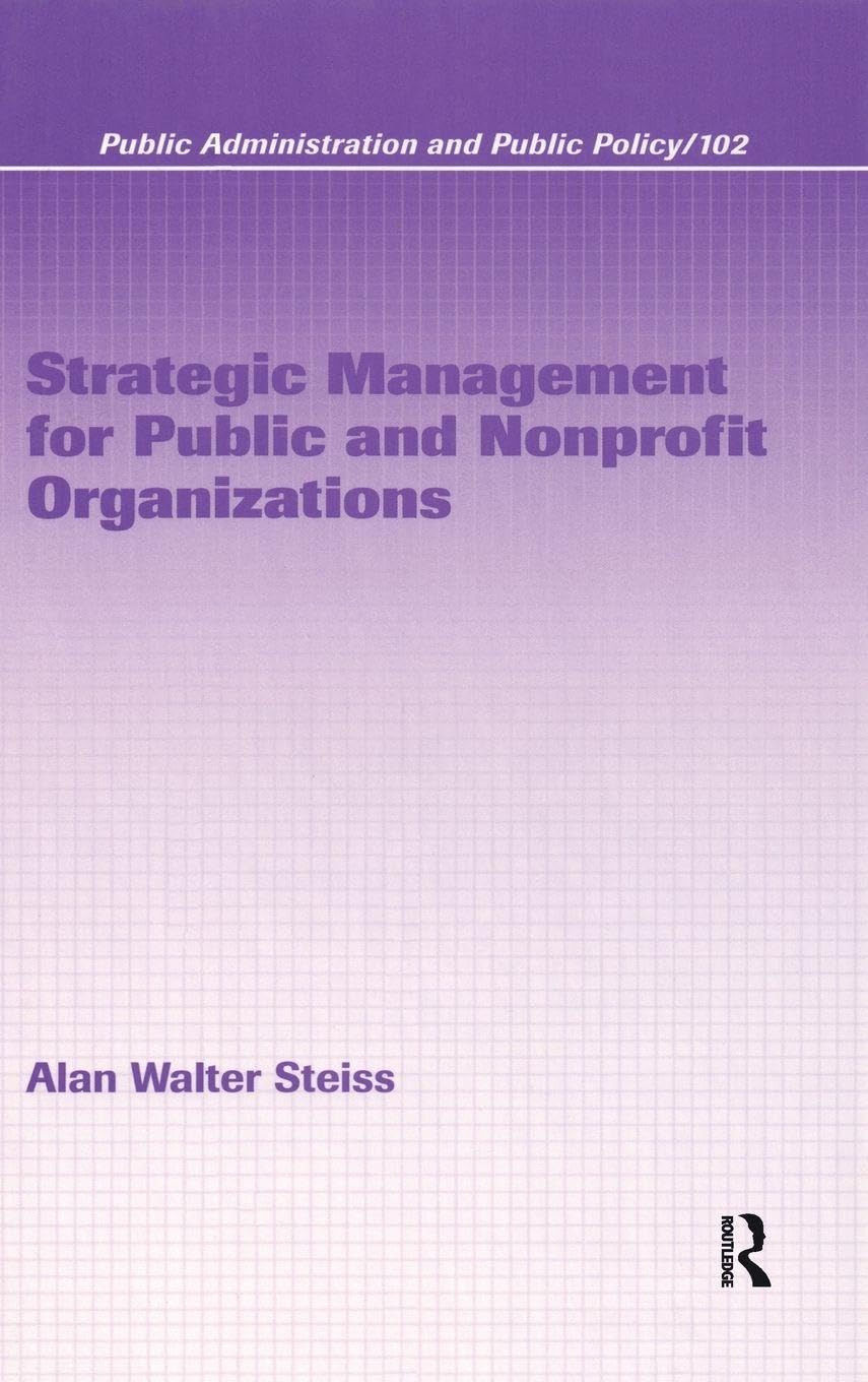 Strategic Management for Public and Nonprofit Organizations Medicine