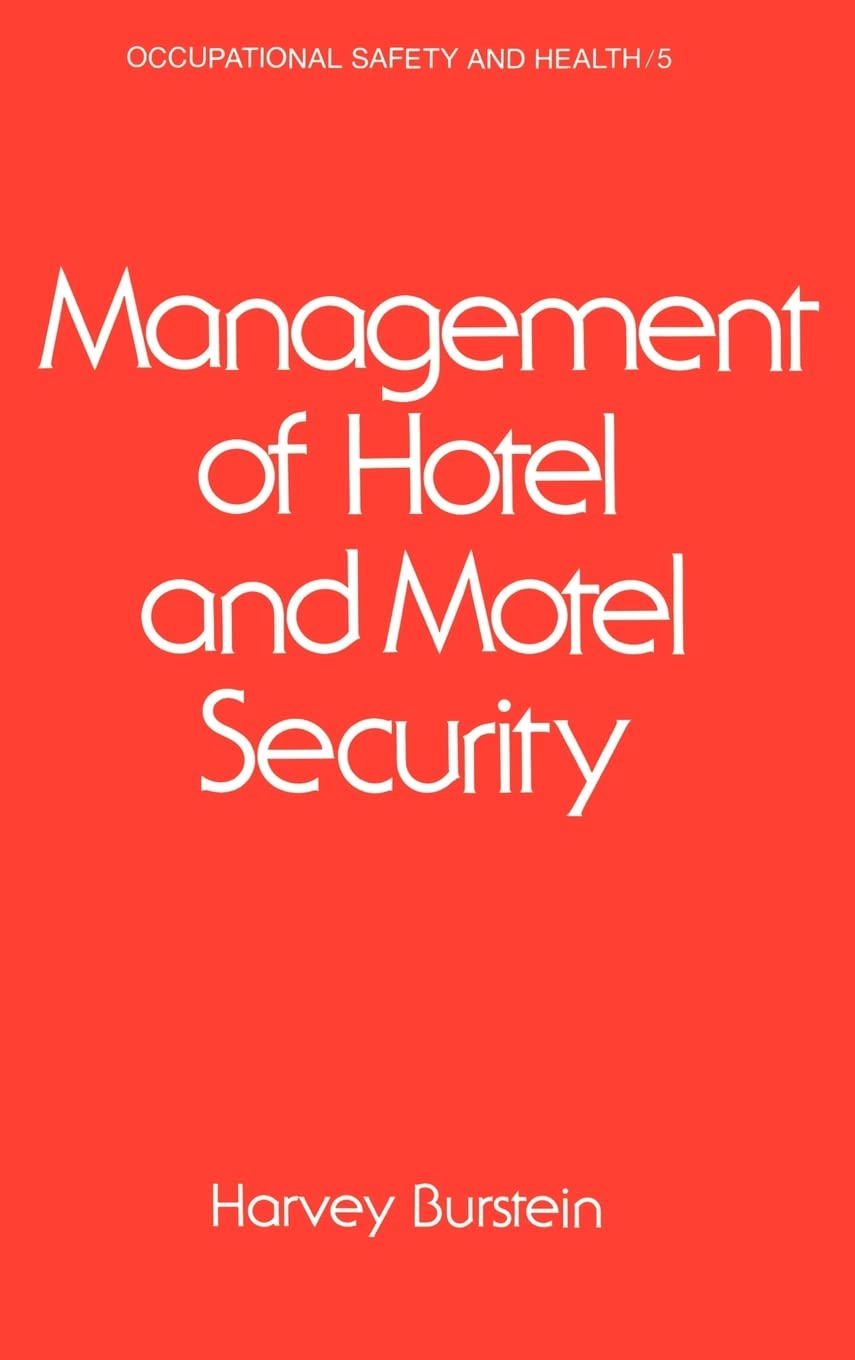 Management of Hotel and Motel Security Medicine