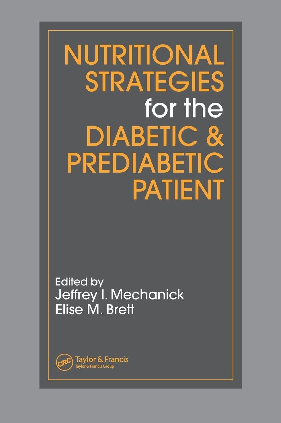 Nutritional Strategies for the Diabetic/Prediabetic Patient Medicine
