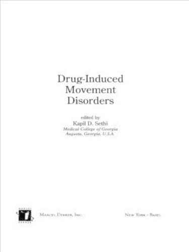 Drug-Induced Movement Disorders (Neurological Disease and Therapy, Band 62) Medicine