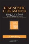 Diagnostic Ultrasound: Imaging and Blood Flow Measurements Medicine