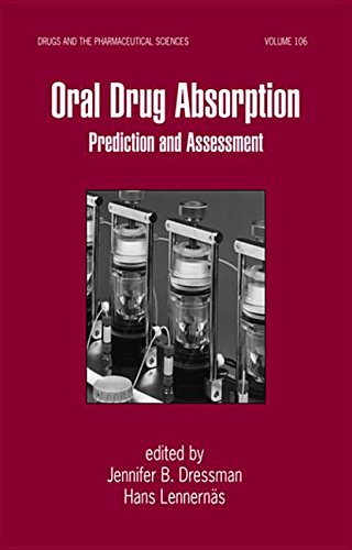 Oral Drug Absorption: Prediction and Assessment (Drugs and the Pharmaceutical Sciences) Books