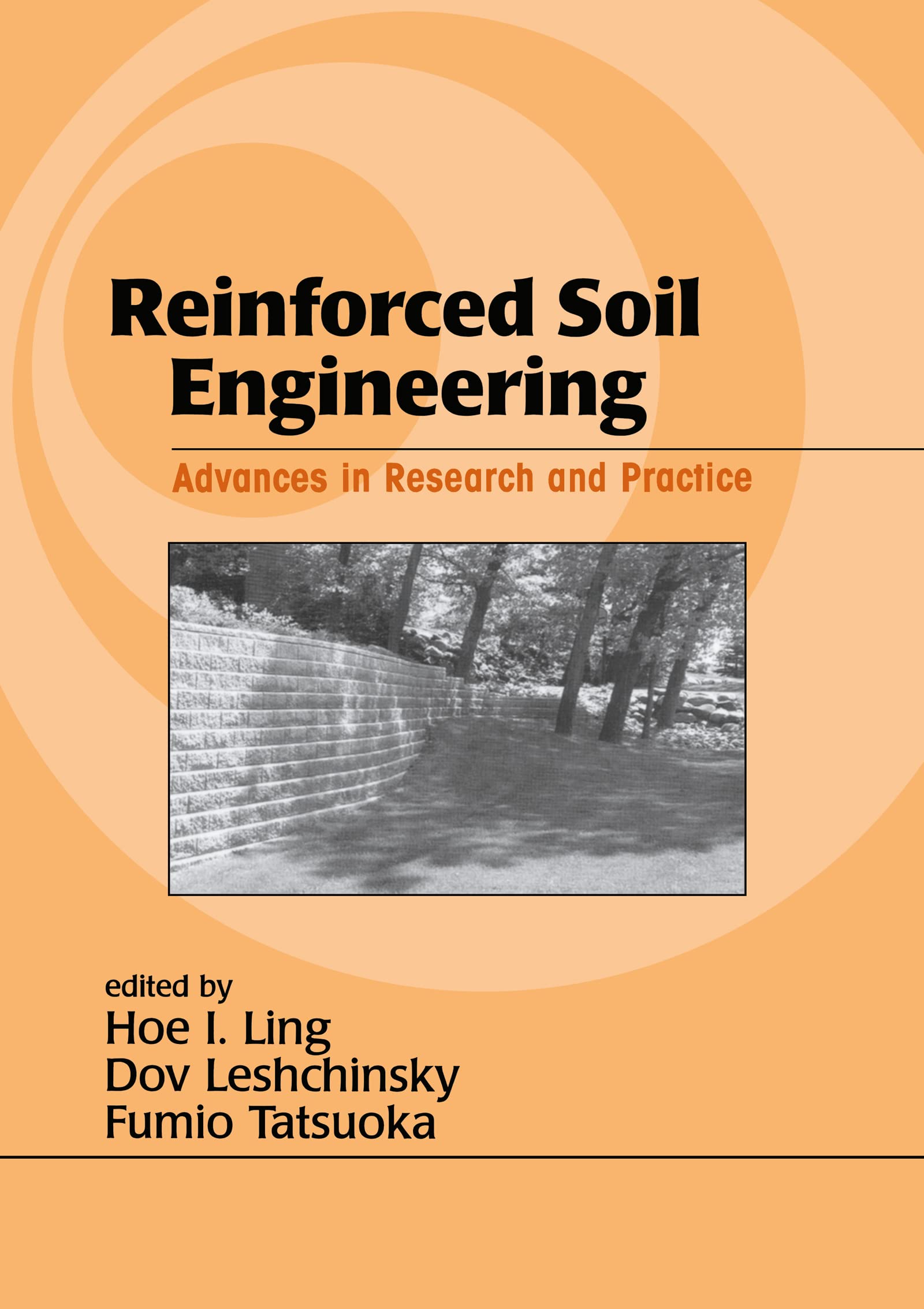 Reinforced Soil Engineering: Advances in Research and Practice (Civil and Environmental Engineering, Band 14) Medicine