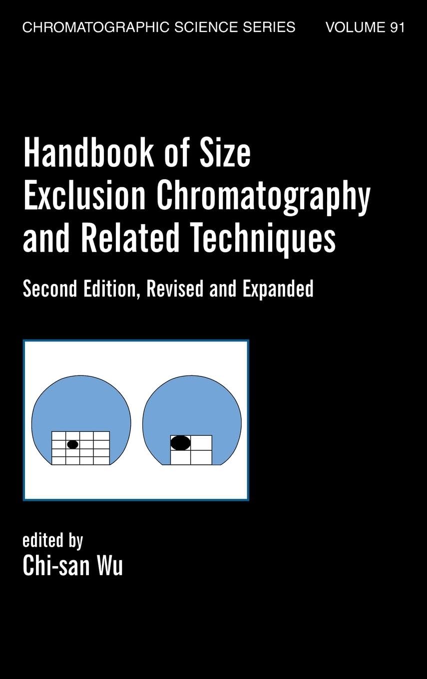 Handbook Of Size Exclusion Chromatography And Related Techniques: Revised And Expanded (Chromatographic Science, Band 91) Business & Technology