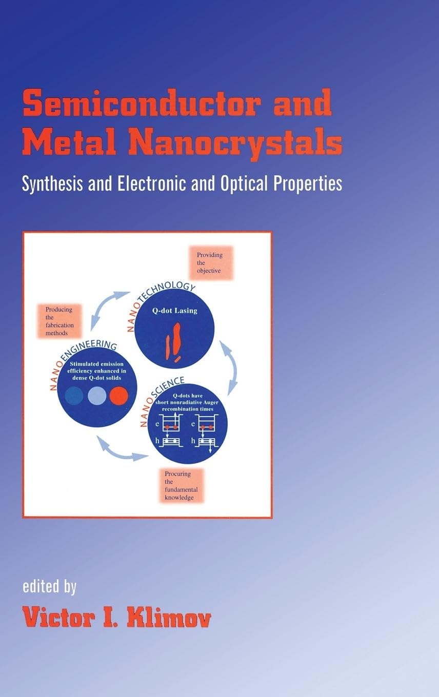 Semiconductor and Metal Nanocrystals: Synthesis and Electronic and Optical Properties book