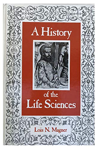 A HISTORY OF THE LIFE SCIENCES. Books