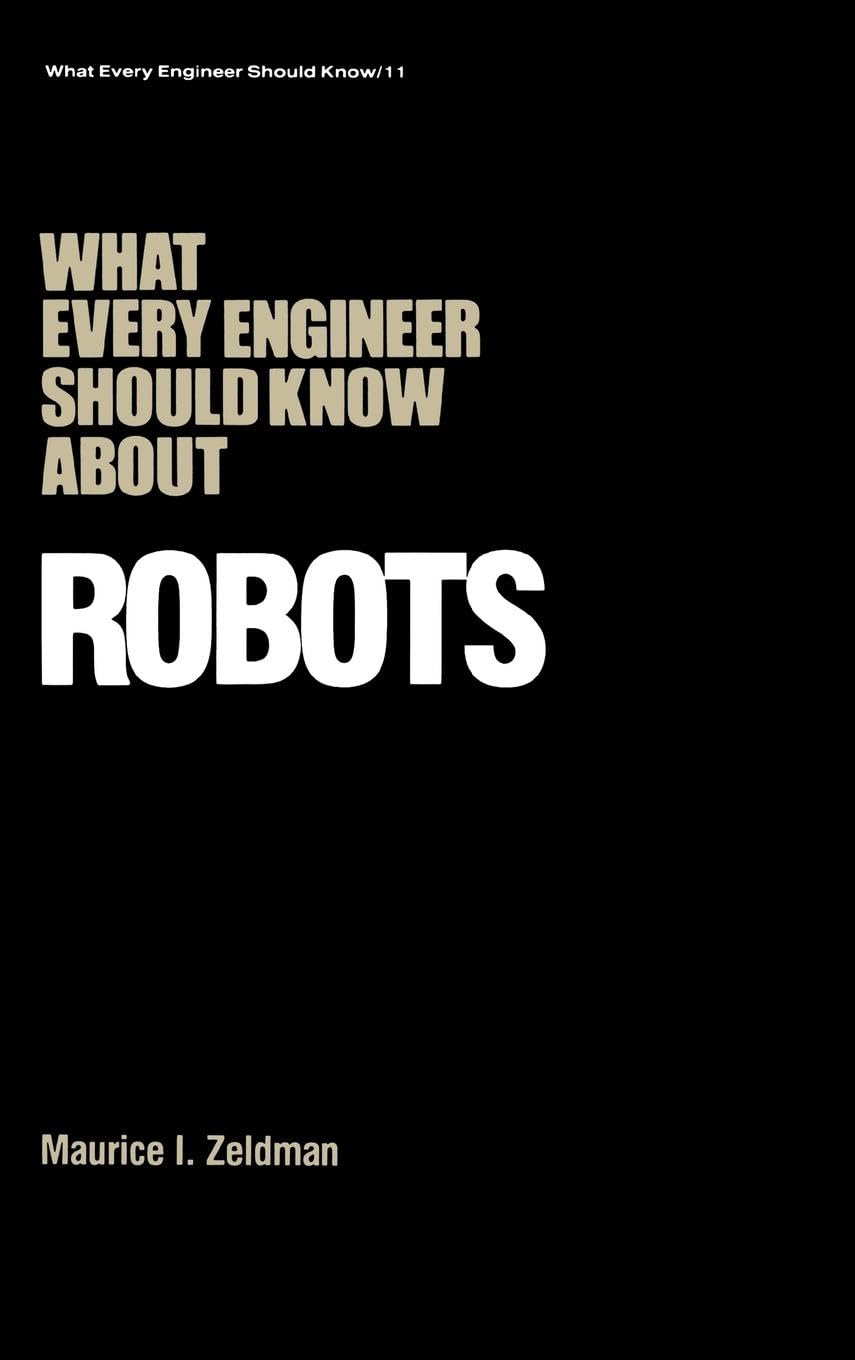 Product Image: What Every Engineer Should Know about Robots