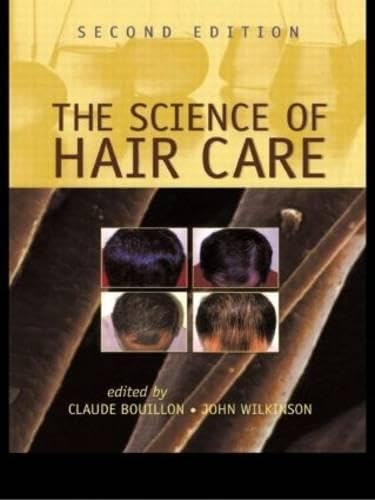 The Science of Hair Care (DERMATOLOGY) Medicine