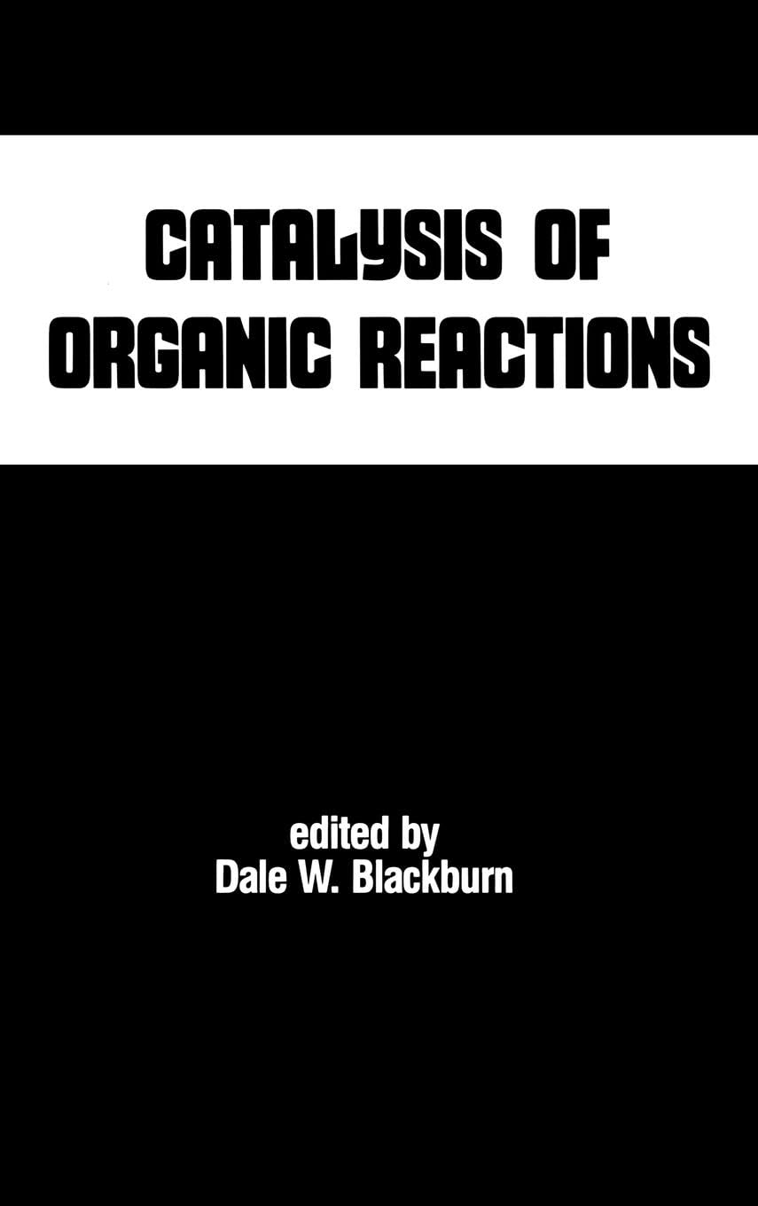 Catalysis of Organic Reactions book