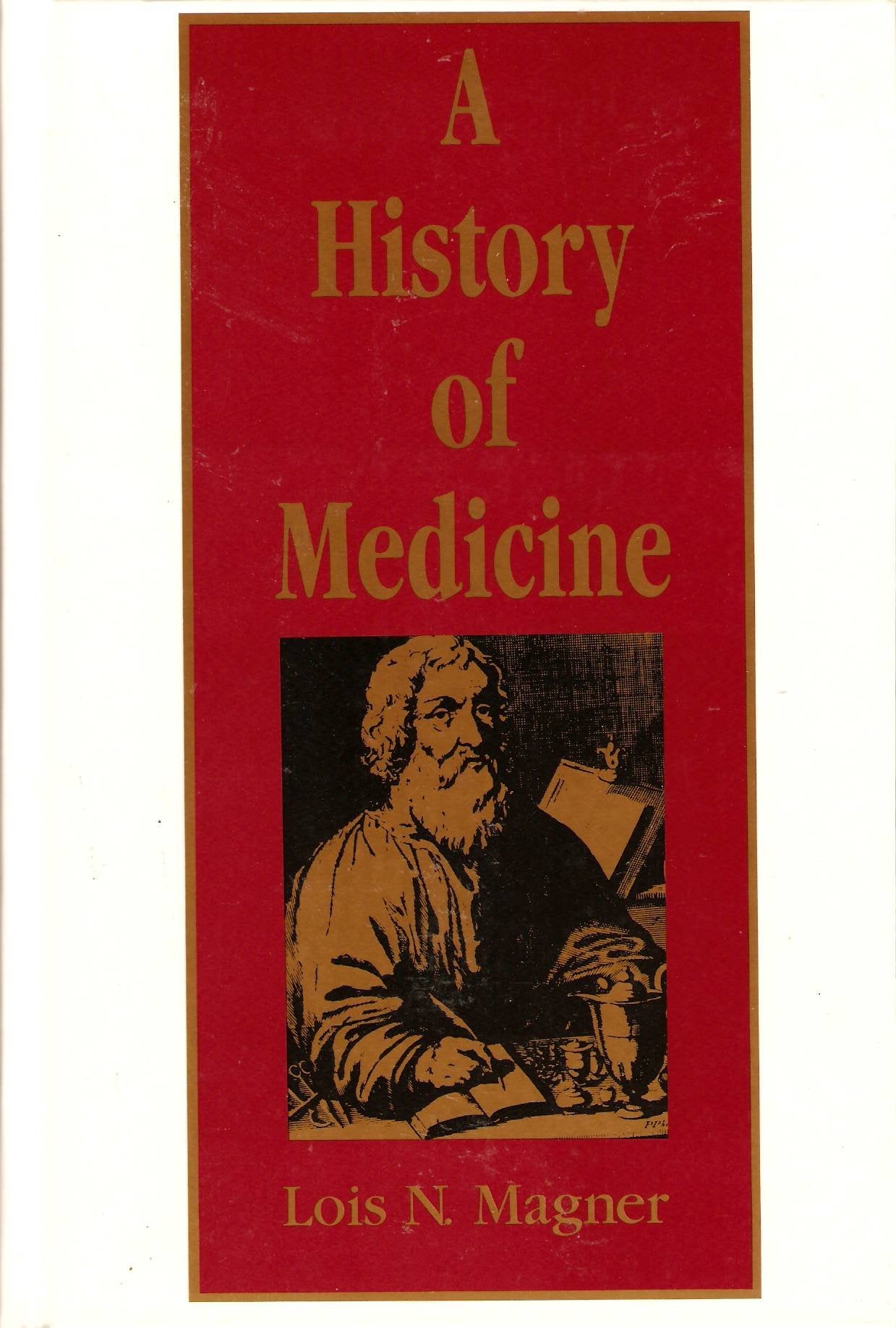 A History of Medicine Medicine