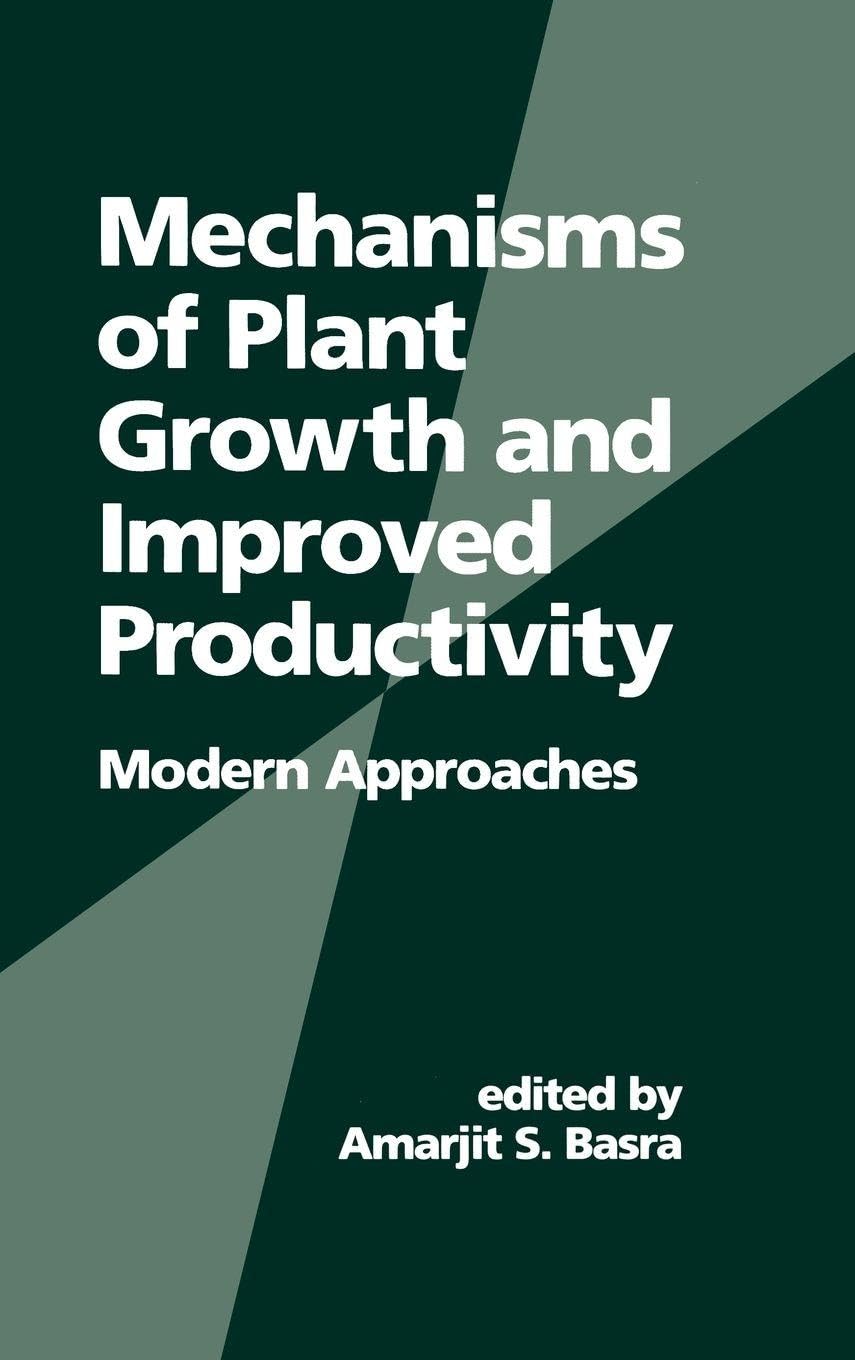 Mechanisms of Plant Growth and Improved Productivity Modern Approaches Mathematics