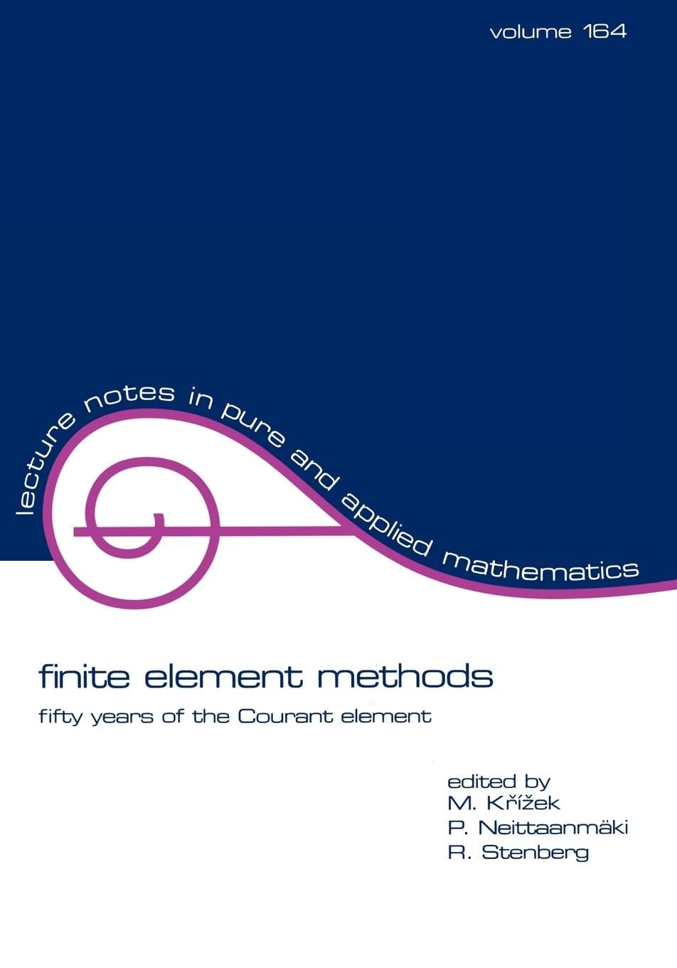 finite element methods: Fifty Years of the Courant Element book