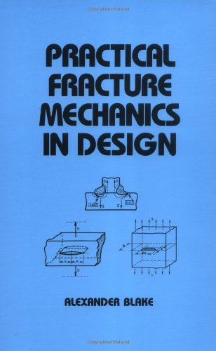 Product Image: Practical Fracture Mechanics in Design (Mechanical Engineering)