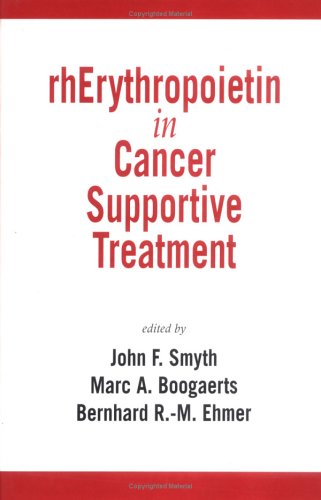 Rherythropoietin in Cancer Supportive Treatment Medicine