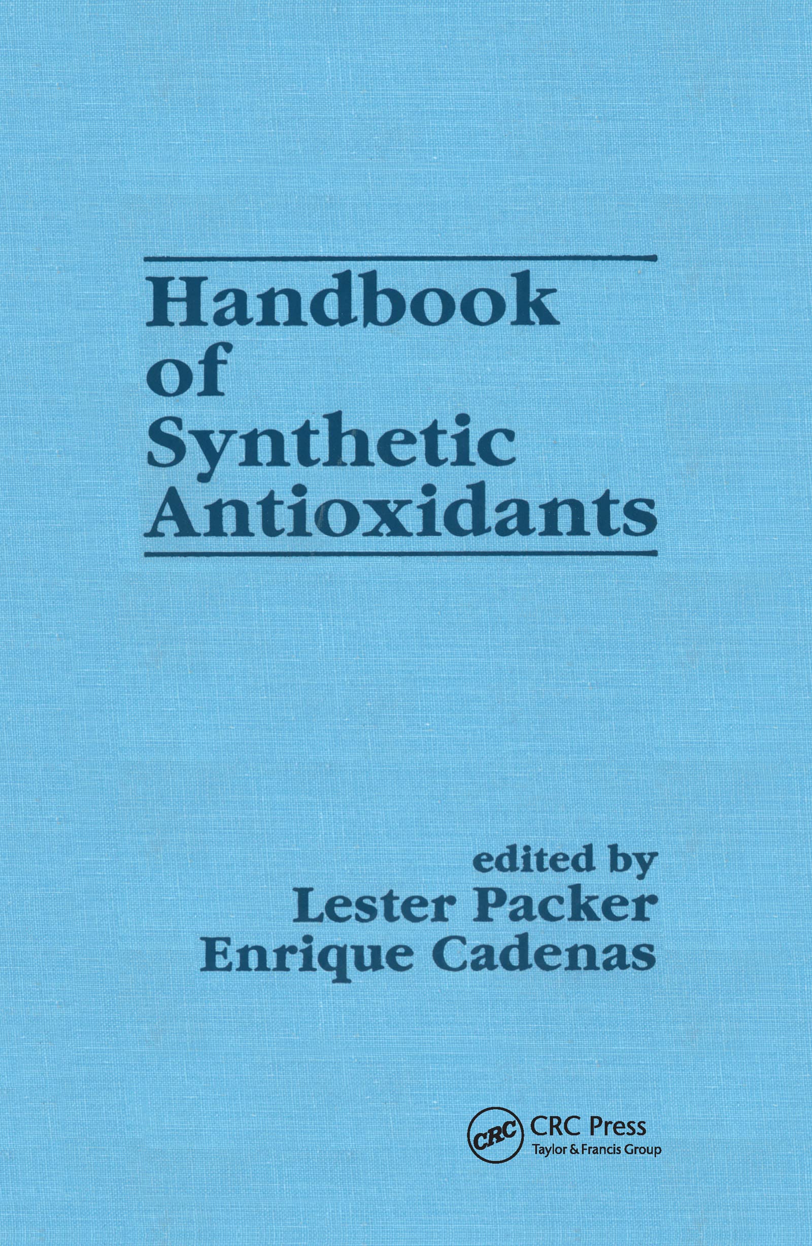 Handbook of Synthetic Antioxidants book