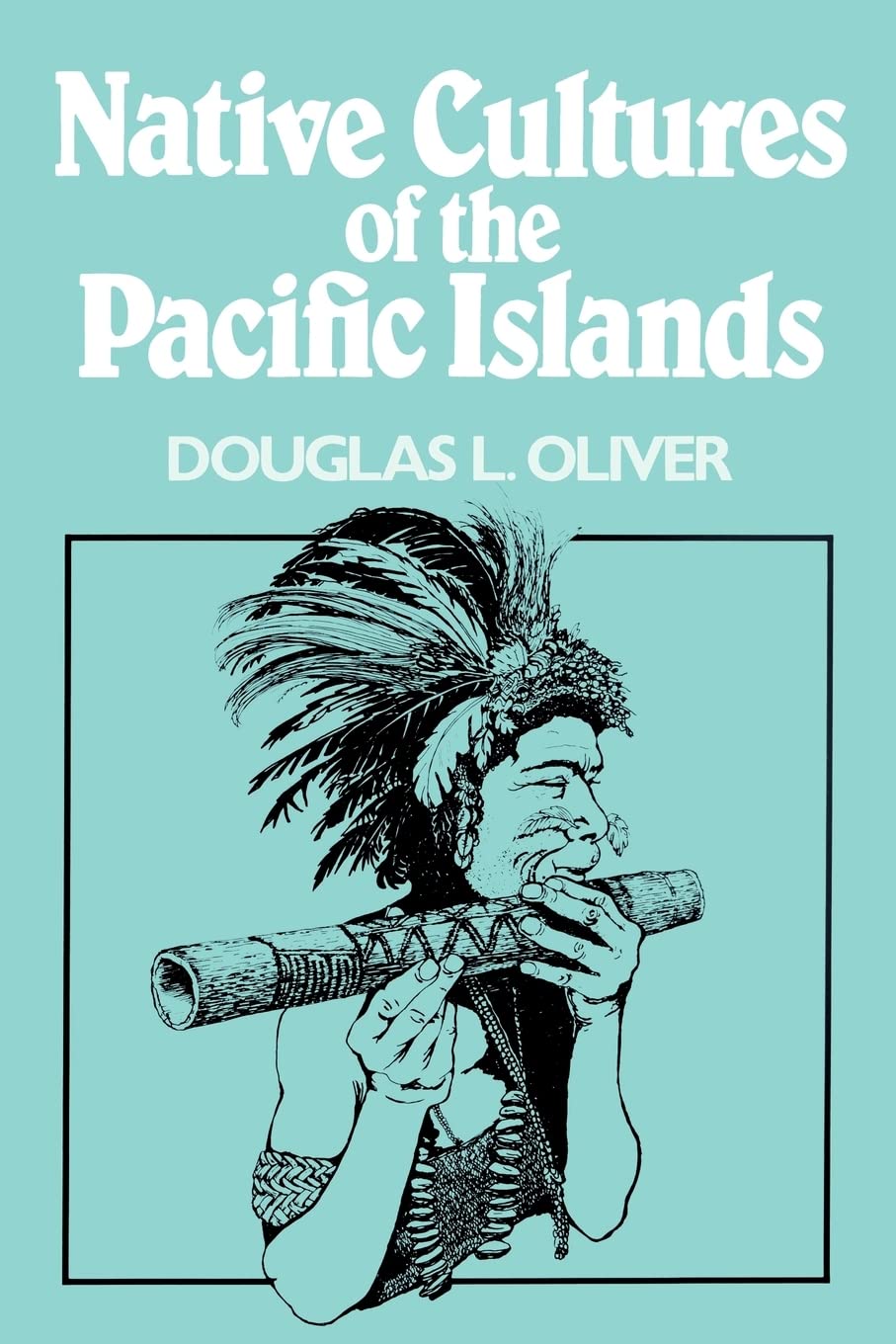 Native Cultures of the Pacific Islands Books