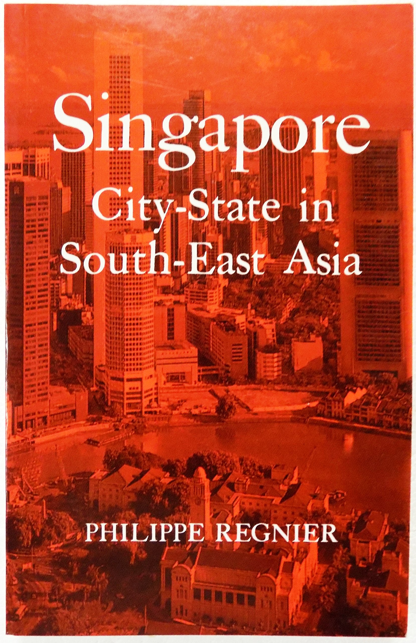 Singapore, City-State in South East Asia Social Sciences