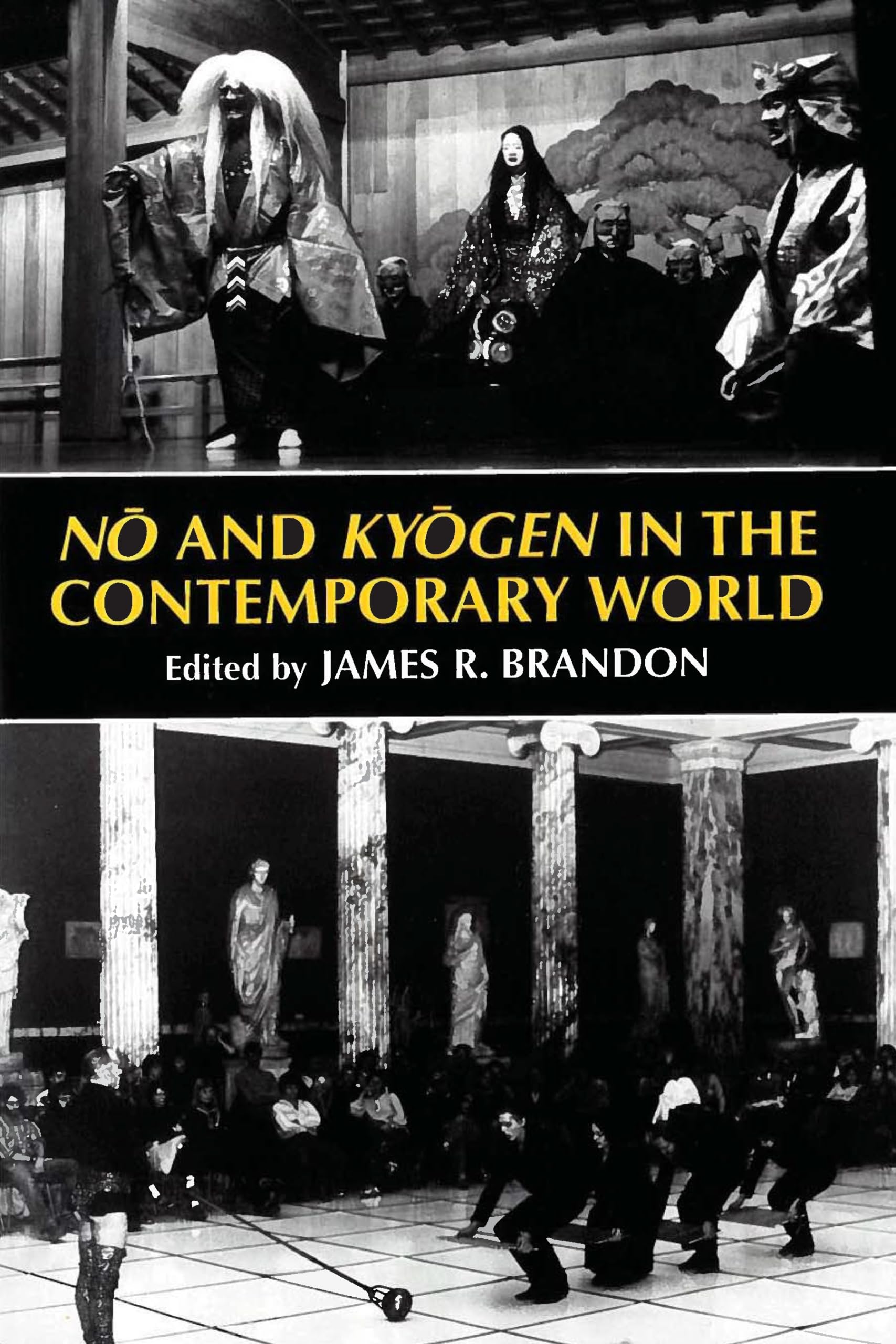 No and Kyogen in the Contemporary World Contemporary literature
