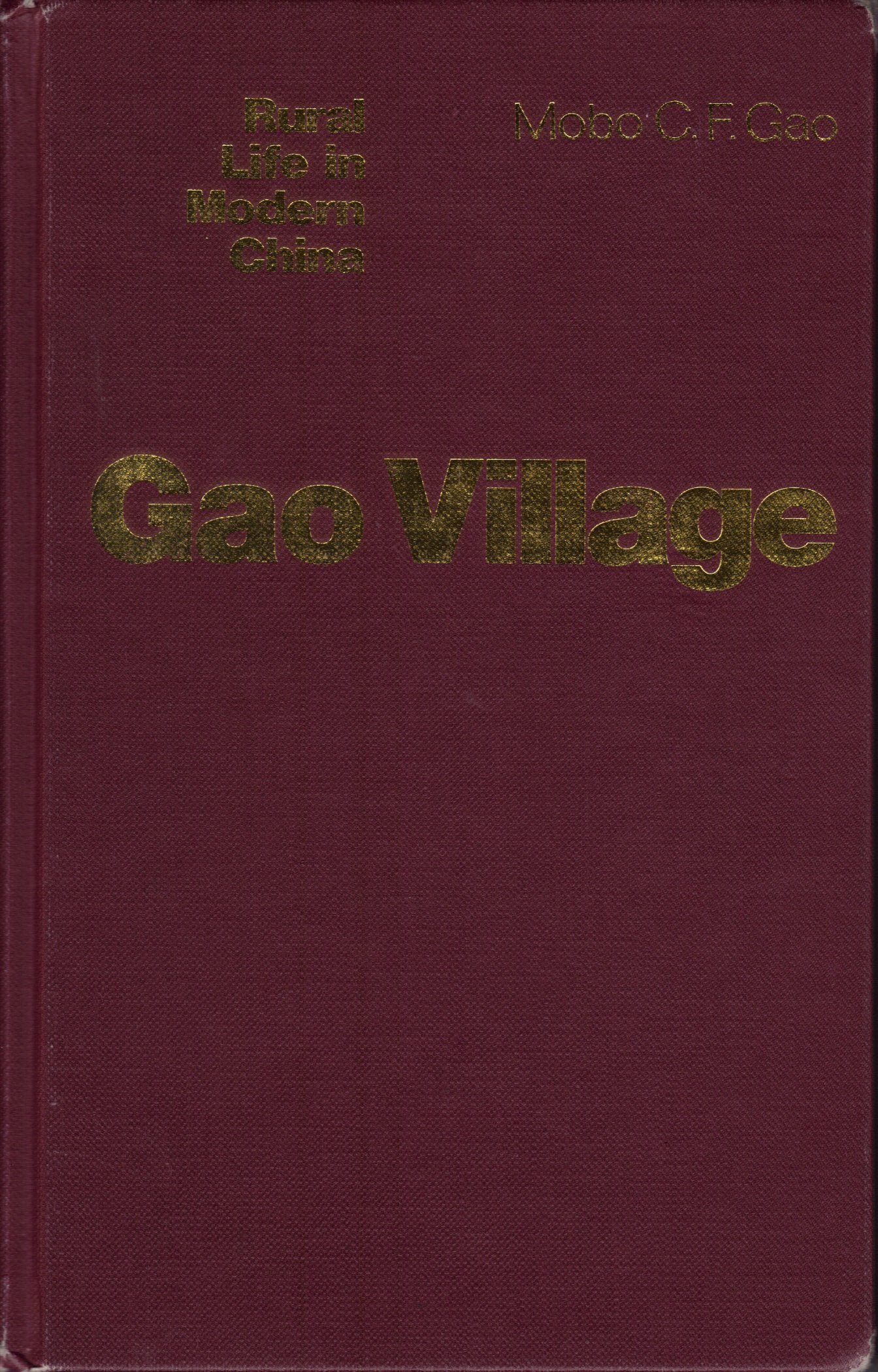 Gao Village: A Portrait of Rural Life in Modern China Social Sciences
