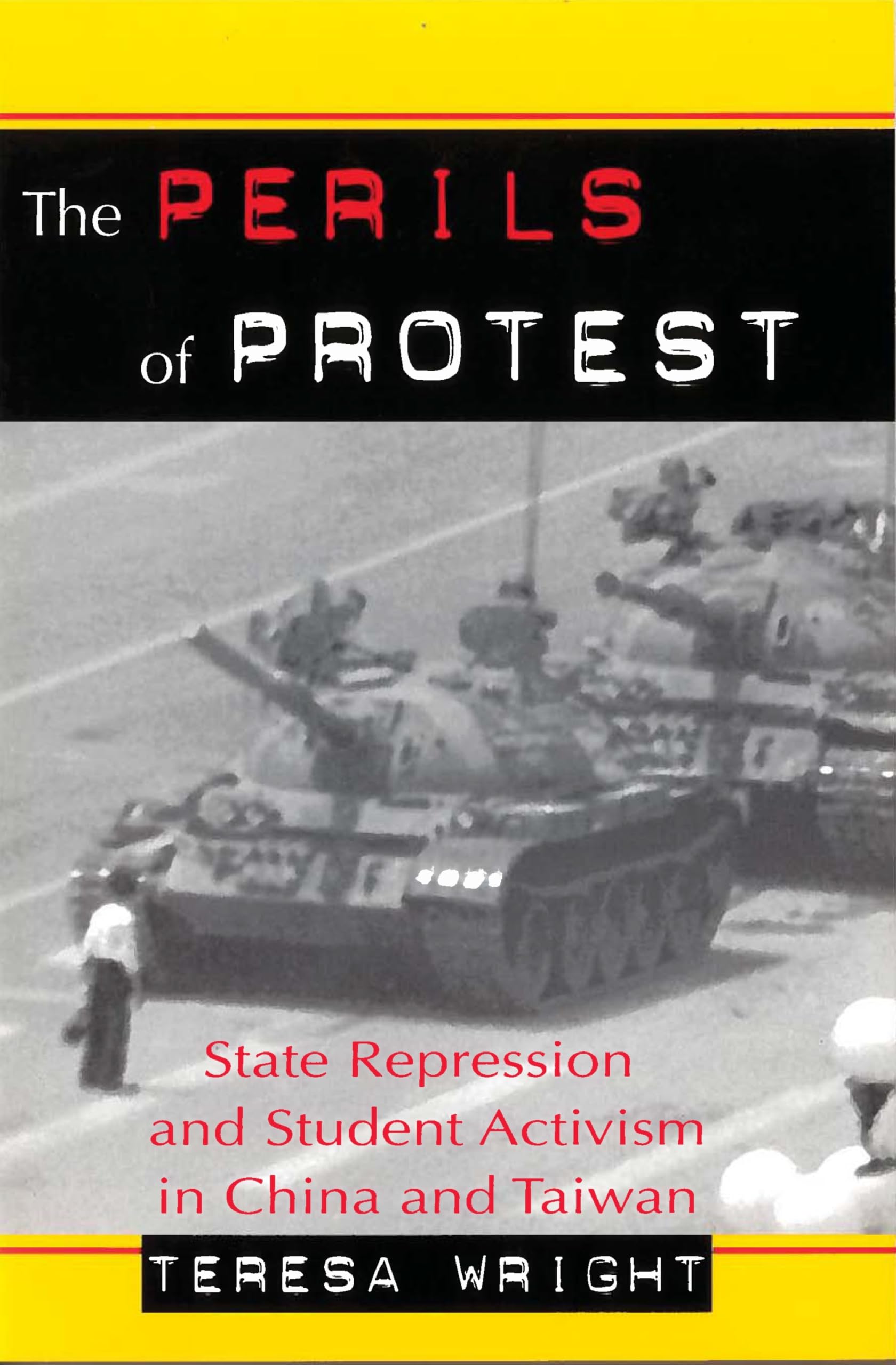 The Perils of Protest: State Repression and Student Activism in China and Taiwan Education & Training