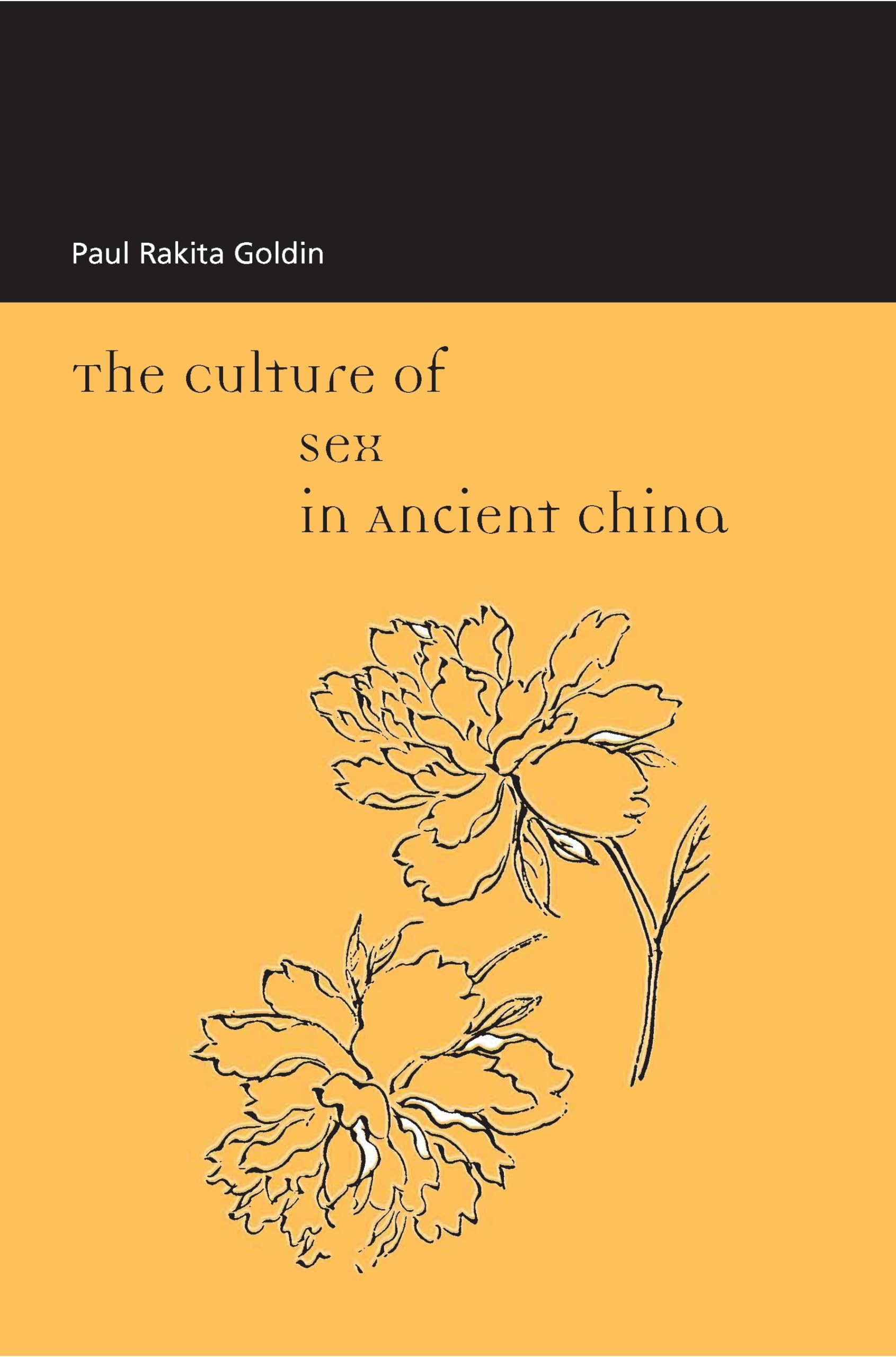 Goldin: Culture of Sex Anct China P General education