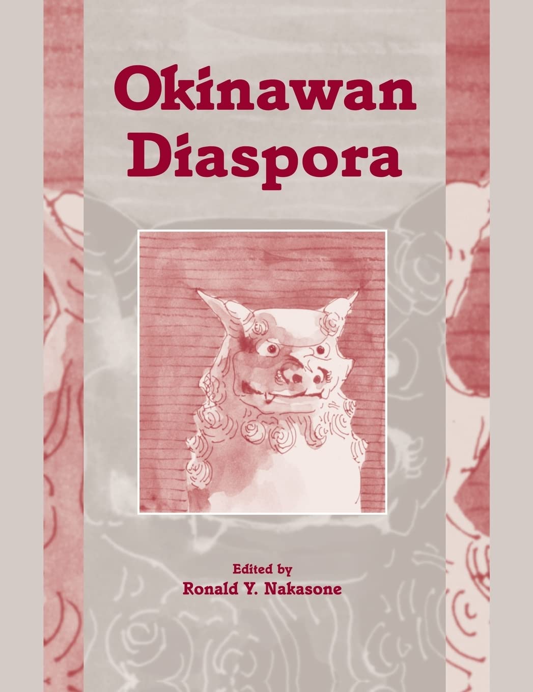 Nakasone: Okinawan Diaspora Paper Books