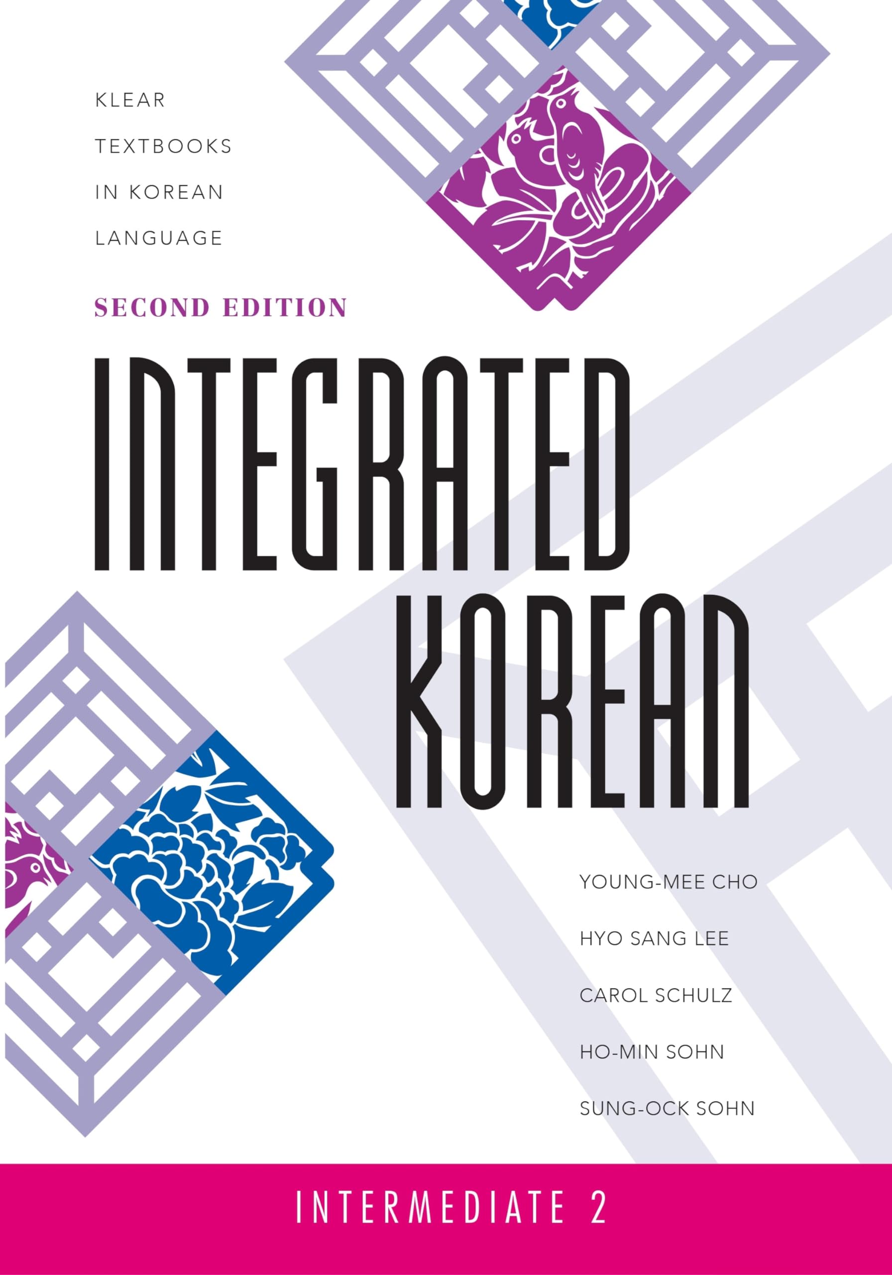 Integrated Korean: Intermediate 2, First Edition (Klear Textbooks in Korean Language) Foreign Languages ​​& Dictionaries