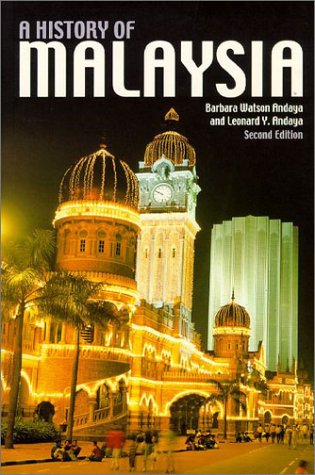A History of Malaysia Politics & History