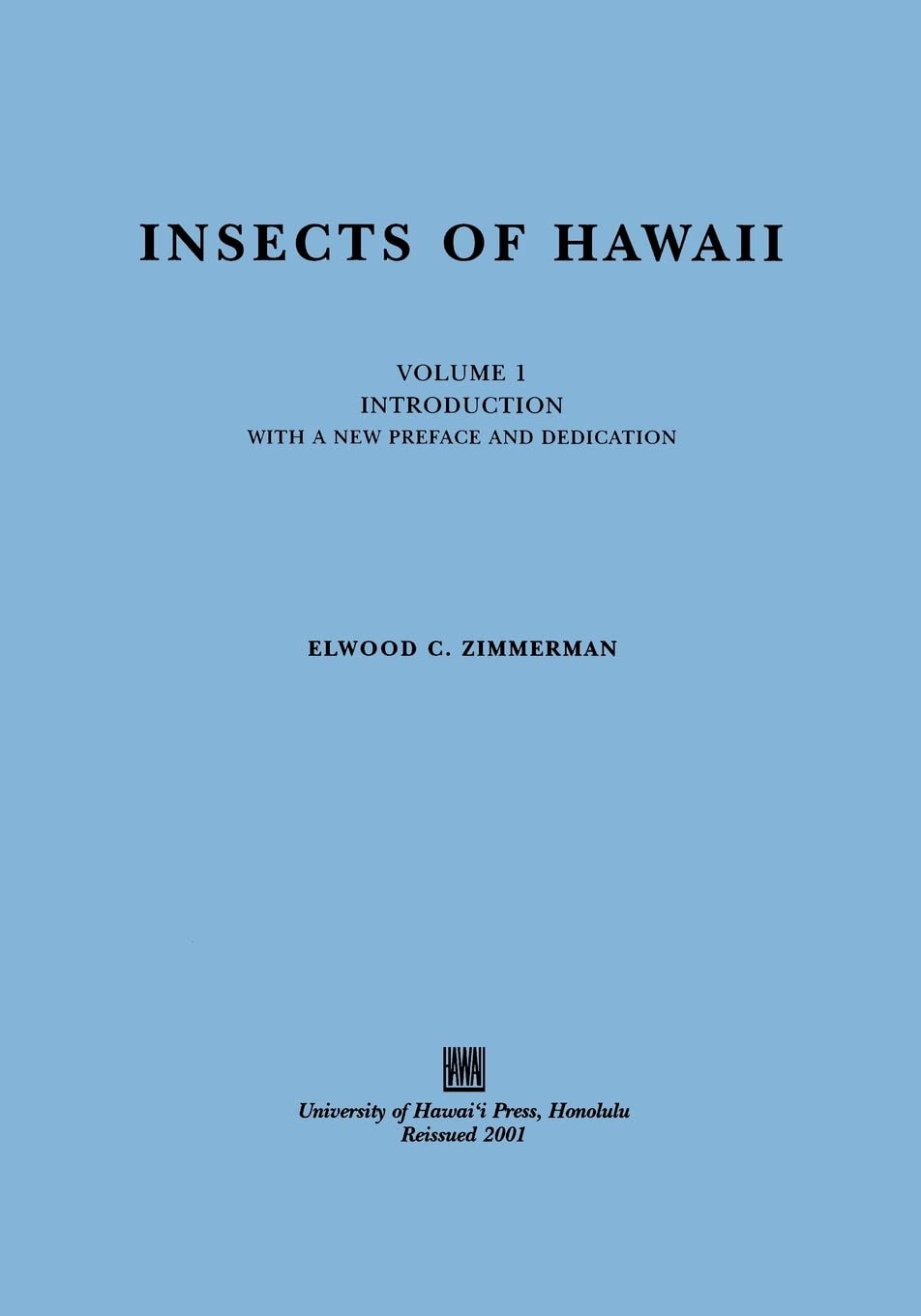 Insects of Hawaii: Introduction: Introduction, with a New Preface and Dedication Mathematics
