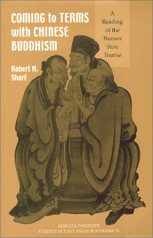 Coming to Terms With Chinese Buddhism: A Reading of the Treasure Store Treatise (Studies in East Asian Buddhism, Band 14) Philosophy
